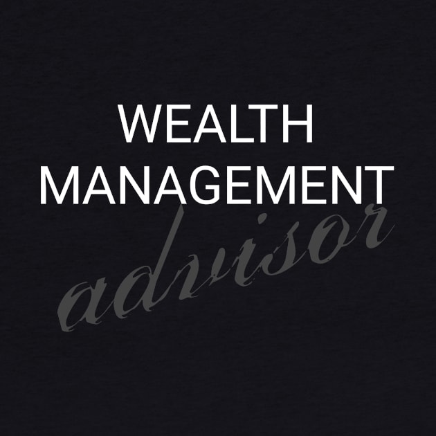 Wealth management advisor by aboss